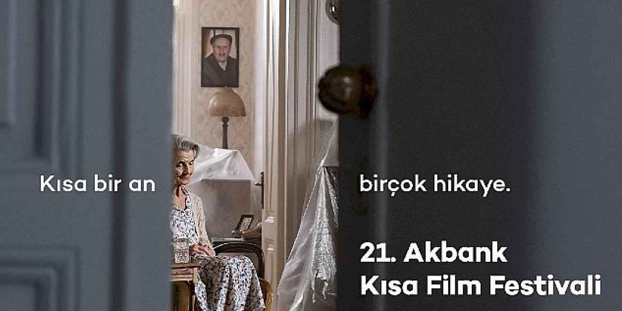 21. Akbank Kısa Film Festivali'ne Başvurmak İçin Son Ay