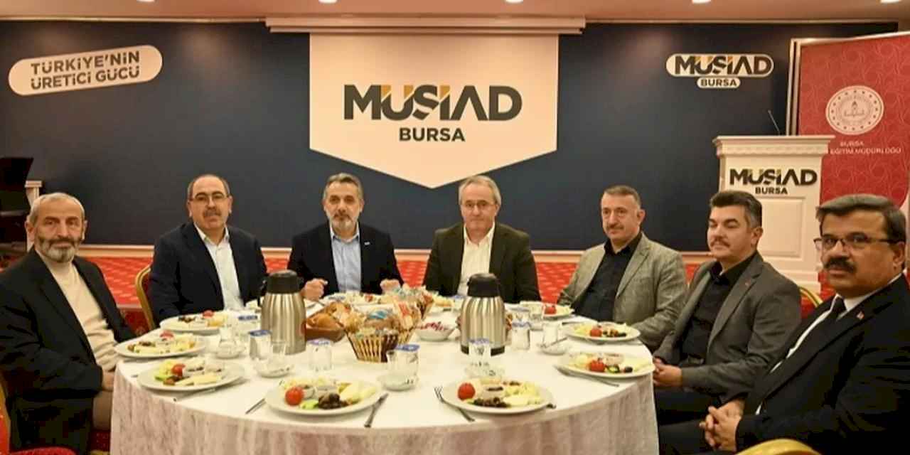 MÜSİAD Bursa ile Milli Eğitim'den iş birliği toplantısı